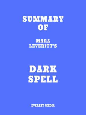 cover image of Summary of Mara Leveritt's Dark Spell